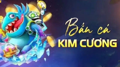 Bắn cá kim cương – Trải nghiệm đồ họa 3d đỉnh cao, săn thưởng thần tốc